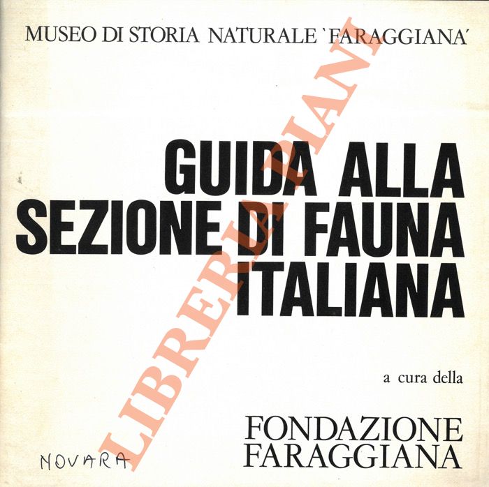 Fondazione 'Faraggiana' - - Guida alla sezione di fauna italiana.