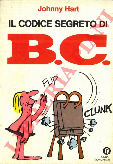 HART Johnny - - Il codice segreto di B.C.
