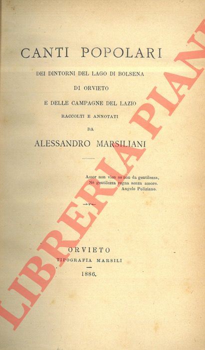 (MARSILIANI Alessandro) - - Canti popolari dei dintorni del lago di Bolsena, di Orvieto e delle campagne del Lazio.