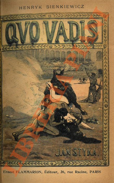 SIENKIEWICZ Henryk - - Quo vadis.