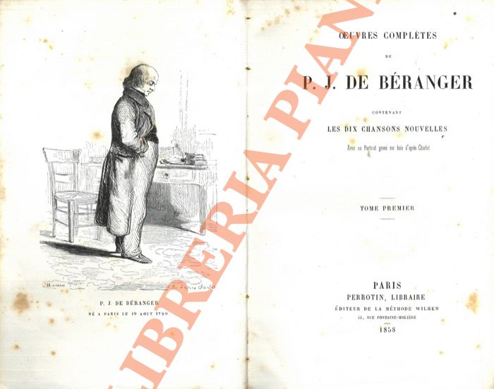 DE BERANGER P.J. - - Oeuvres completes contenant Les dix chansons nouvelles.