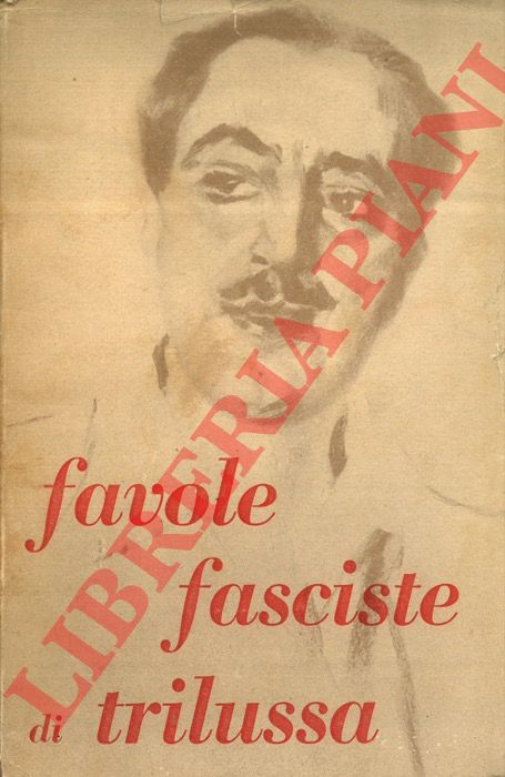 Trilussa - - Le favole fasciste
