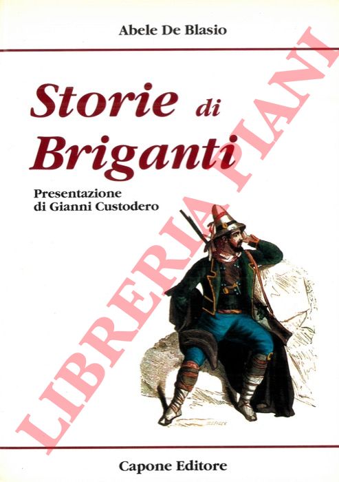 DE BLASIO Abele - - Storie di briganti.