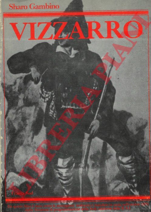 GAMBINO Sharo - - Vizzarro. Il brigantaggio calabrese nel decennio napoleonico.