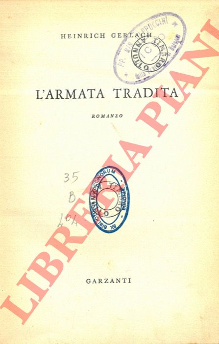 GERLACH Heinrich - - L'armata tradita.