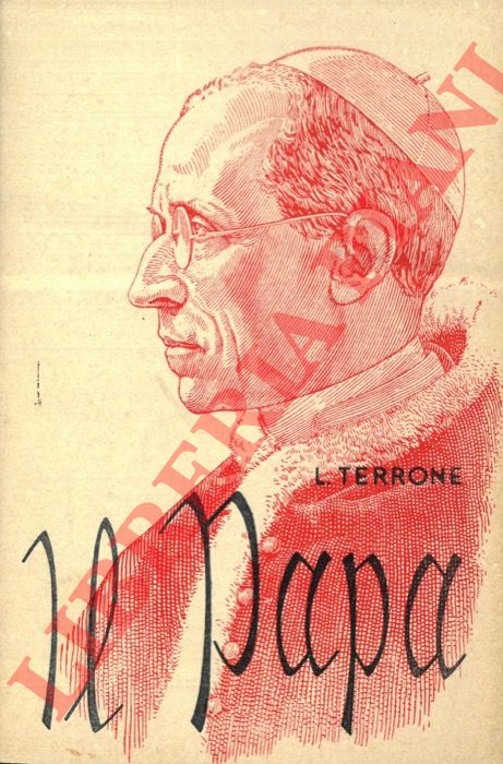 TERRONE L. - - Il Papa.