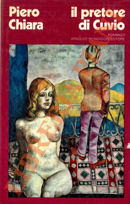 CHIARA Piero - - Il pretore di Cuvio.