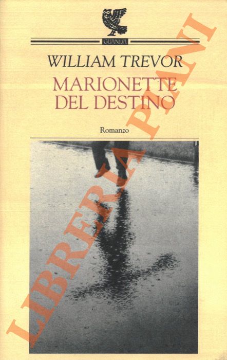 TREVOR William - - Marionette del destino.