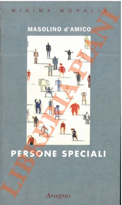 D'AMICO Masolino - - Persone speciali.