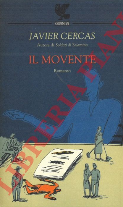 CERCAS Javier - - Il movente.