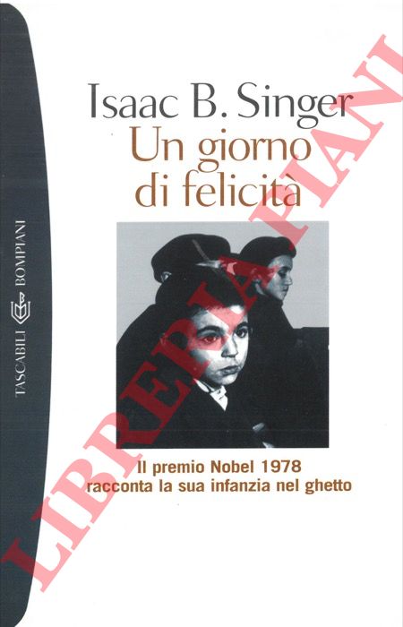 SINGER Isaac B. - - Un giorno di felicit.