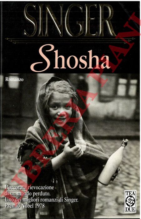 SINGER Isaac Bashevis - - Shosha.