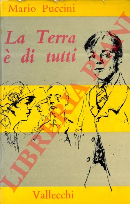 PUCCINI Mario - - La Terra  di tutti. (Prima vita di Cornelio).
