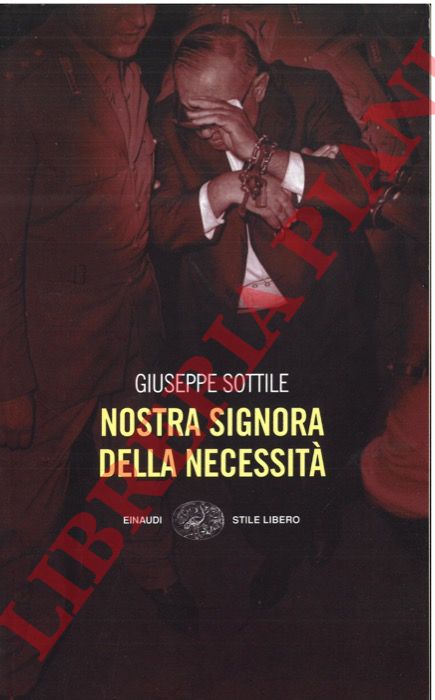 Sottile Giuseppe - - Nostra signora della necessit.