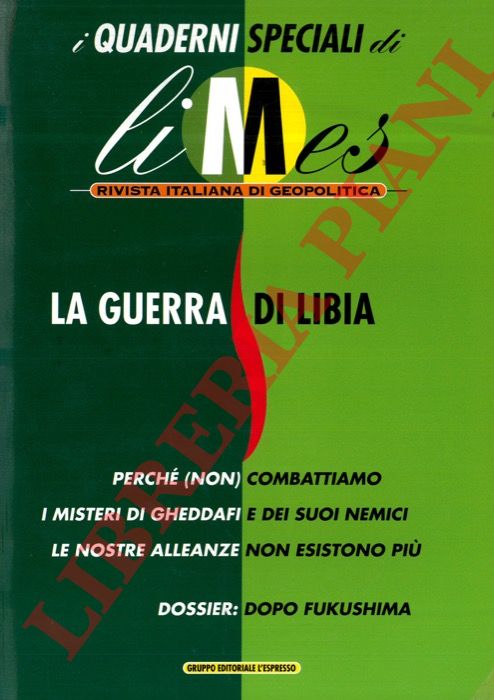 (CARACCIOLO Lucio) - - La guerra di Libia.