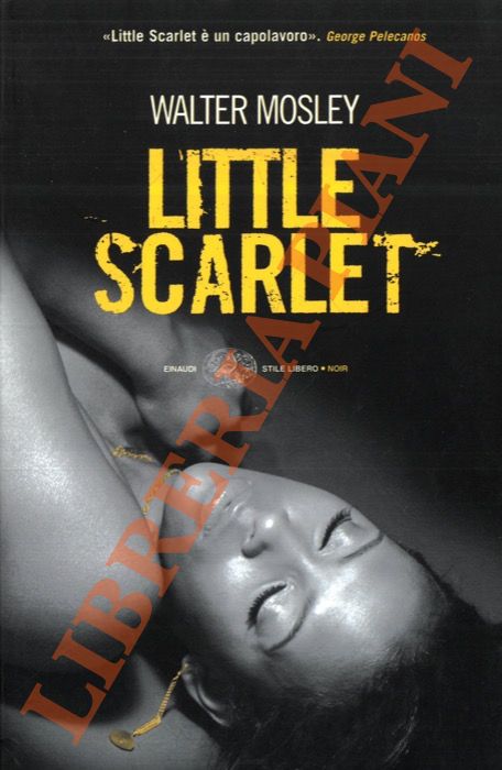 MOSLEY Walter - - Little Scarlet.