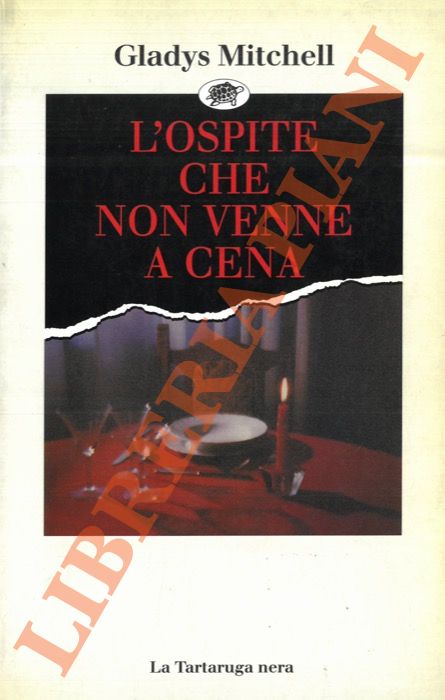 MITCHELL Gladys - - L'ospite che non venne a cena.