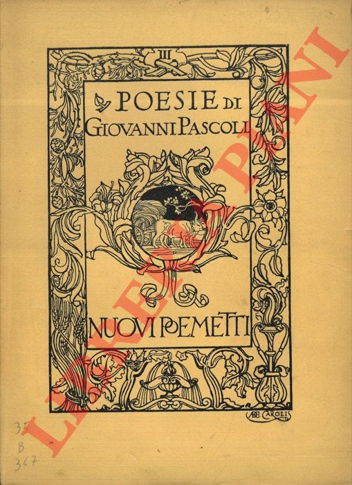 PASCOLI Giovanni - - Nuovi poemetti.