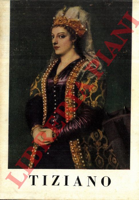 (VERTOVA Luisa) - - Tiziano.