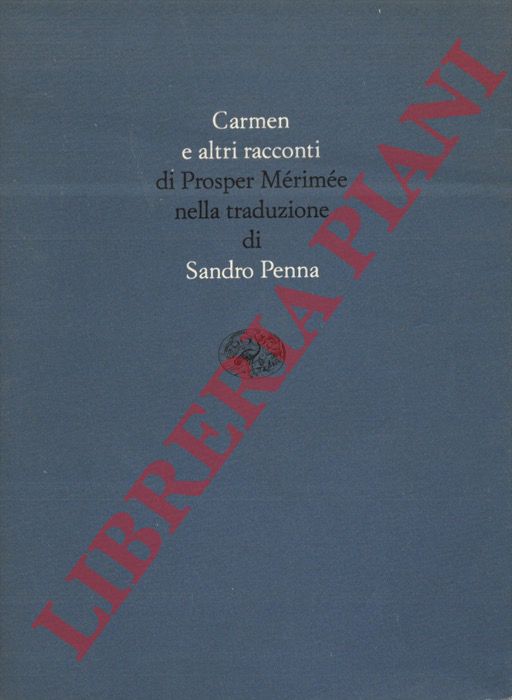 MERIMEE Prosper - - Carmen e altri racconti.