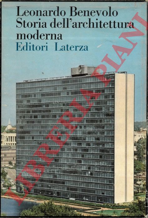 BENEVOLO Leonardo - - Storia dell'architettura moderna.