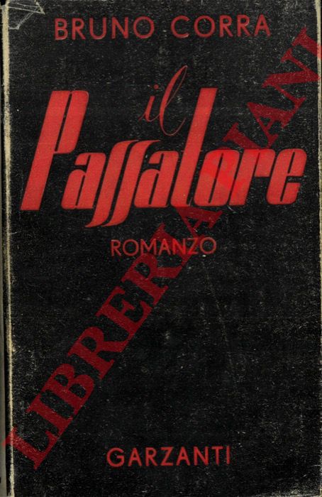 CORRA Bruno - - Il Passatore.