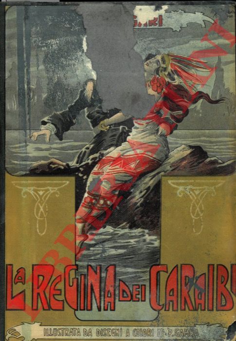 SALGARI Emilio - - La regina dei Caraibi.