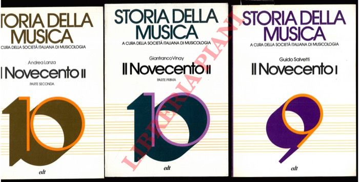 SALVETTI Guido - VINAY Gianfranco - LANZA Andrea - - Storia della musica. Il Novecento.