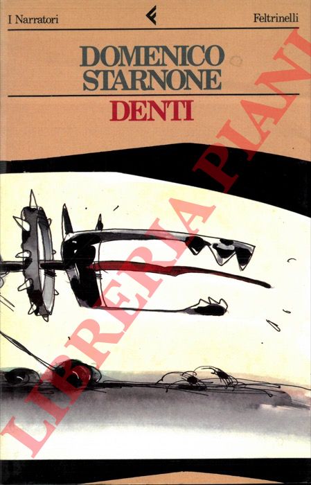 STARNONE Domenico - - Denti.