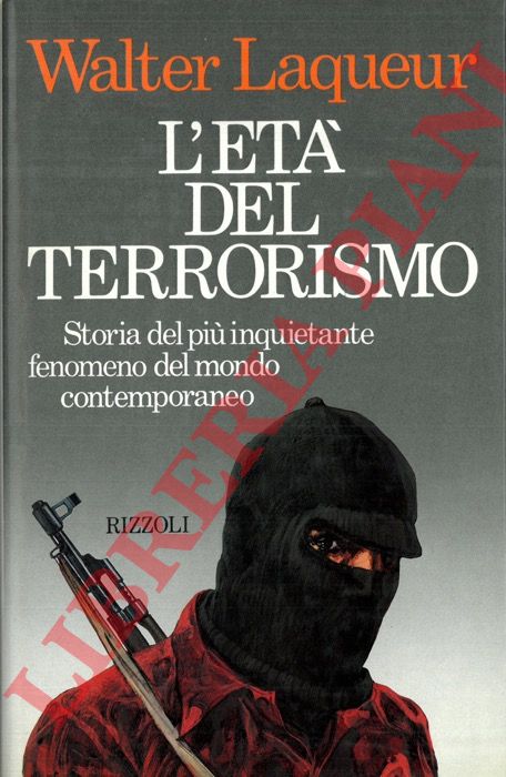 LAQUEUR Walter - - L'et del terrorismo.