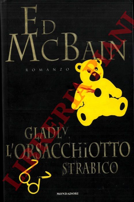 McBAIN Ed - - L'orsacchiotto strabico.