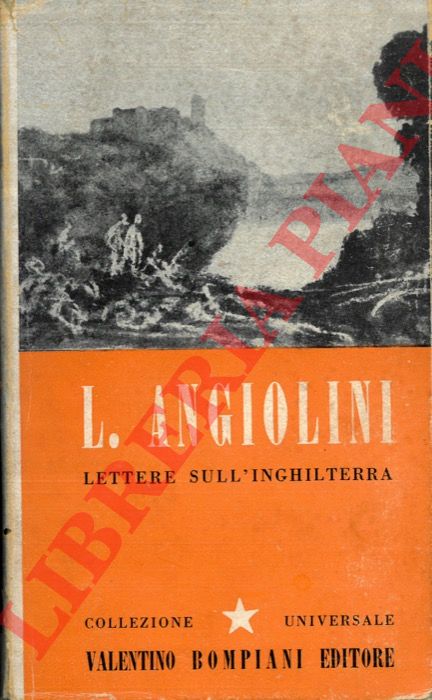 ANGIOLINI Luigi - - Lettere sull'Inghilterra.