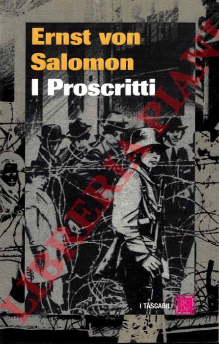SALOMON Ernst von - - I Proscritti.