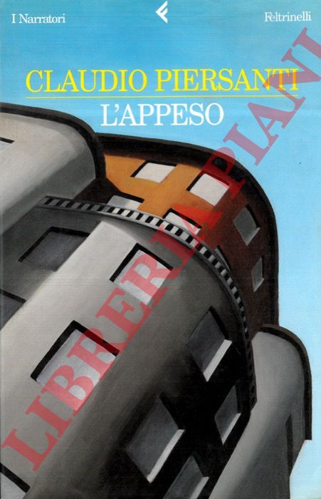 PIERSANTI Claudio - - L'appeso.