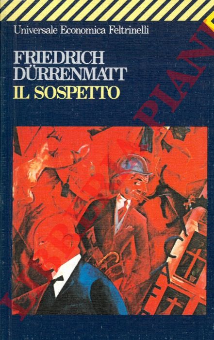 DURRENMATT Friedrich - - Il sospetto.
