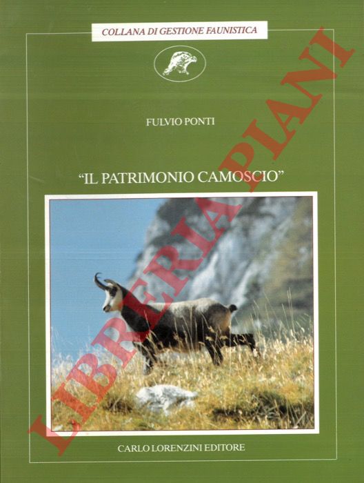 PONTI Fulvio - - Il patrimonio camoscio.