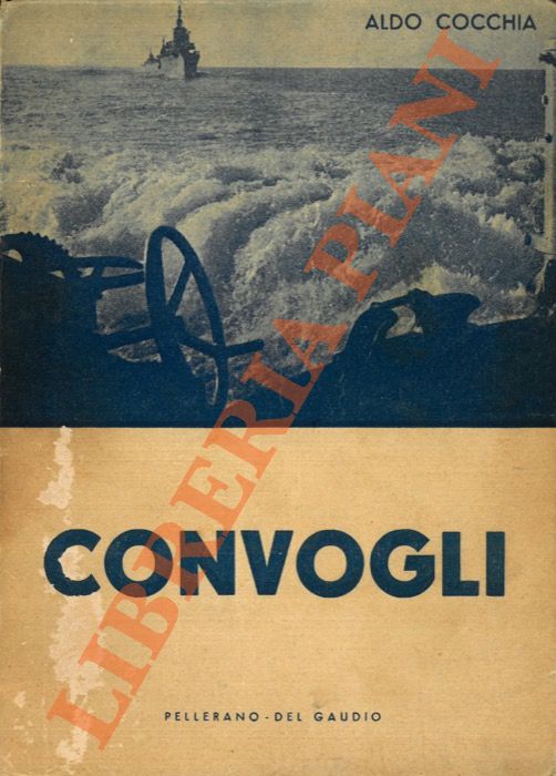 COCCHIA Aldo - - Convogli.