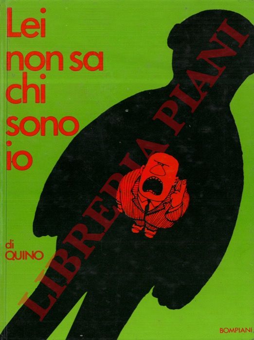 QUINO - - Lei non sa chi sono io.