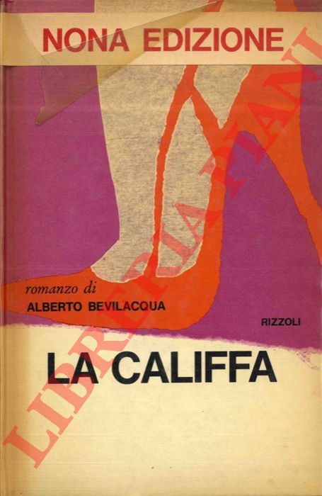BEVILACQUA Alberto - - La Califfa. 
