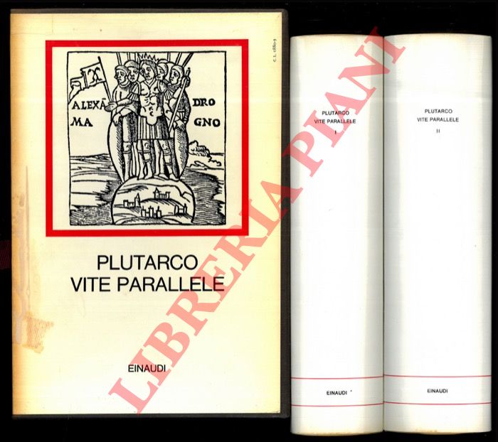 PLUTARCO - - Le vite parallele.