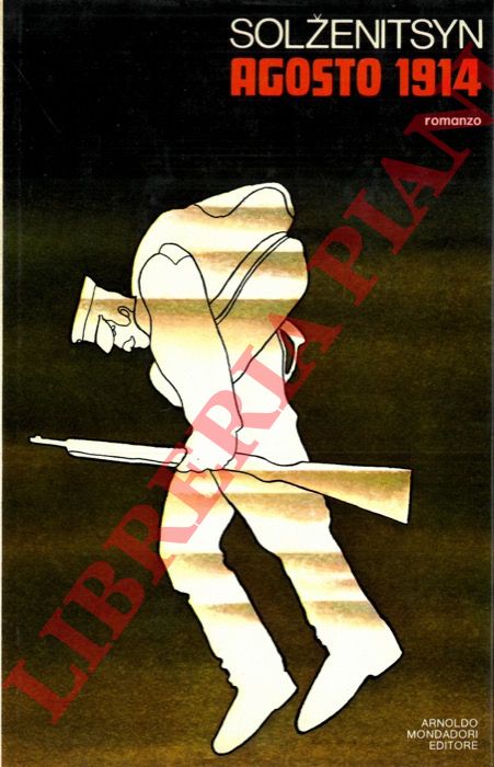 SOLZENITSYN Aleksandr - - Agosto 1914. Nodo primo.
