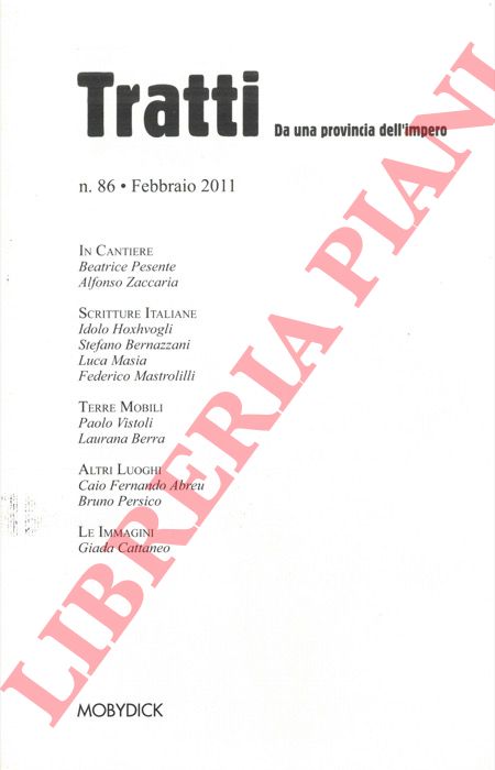 - - Tratti. Da una provincia dell'impero.