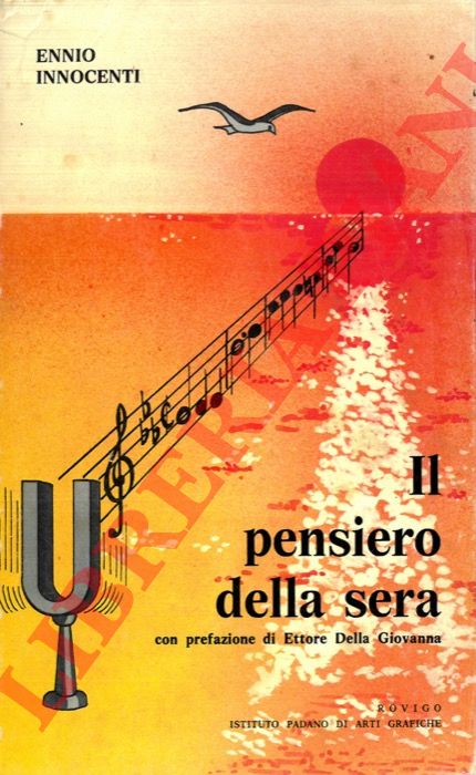 INNOCENTI Ennio - - Il pensiero della sera. Prefazione di Ettore della Giovanna.