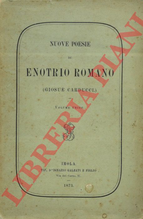 Enotrio Romano (Giosu Carducci) - - Nuove poesie.