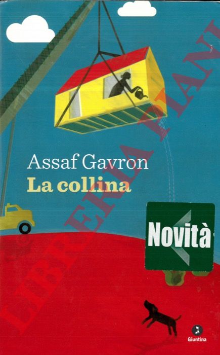 GAVRON Assaf - - La collina.