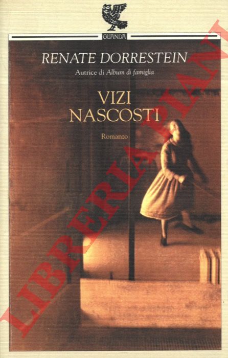 DORRESTEIN Renate - - Vizi nascosti.