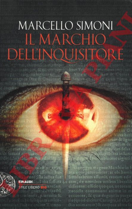 SIMONI Marcello - - Il marchio dell'inquisitore.