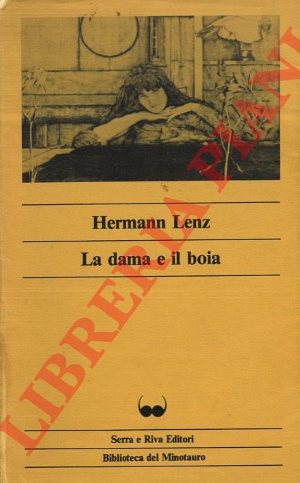 LENZ Hermann - - La dama e il boia.
