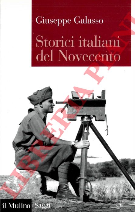 GALASSO Giuseppe - - Storici italiani del Novecento.