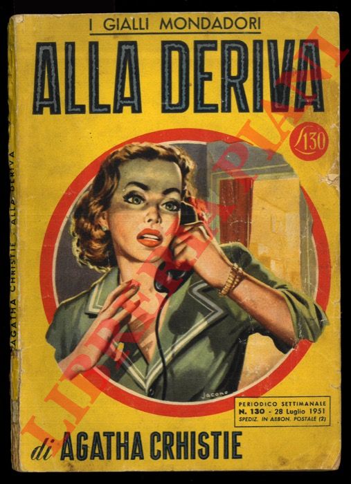 CHRISTIE Agatha - - Alla deriva. N 130.